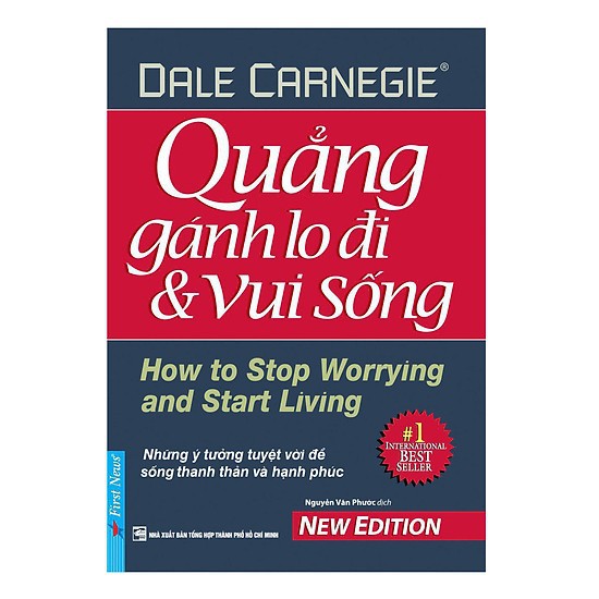 Nguyetlinhbook sách - quẳng gánh lo đi và vui sống .