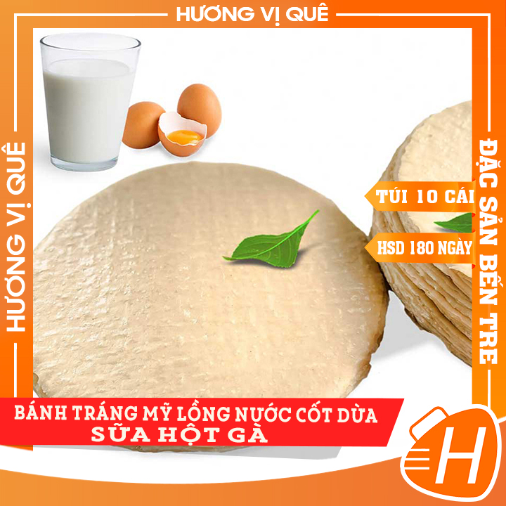 Bánh Tráng Mỹ Lồng Nước Cốt Dừa Sữa Hột Gà - Túi 10 Cái - Đặc Sản Bến Tre