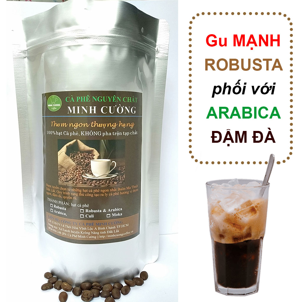 500gr Cà phê Minh Cường 100% hạt Robusta Đăk Lăk nguyên chất pha PHIN gu ĐẬM VỊ - Loại cafe pha Phin ngon
