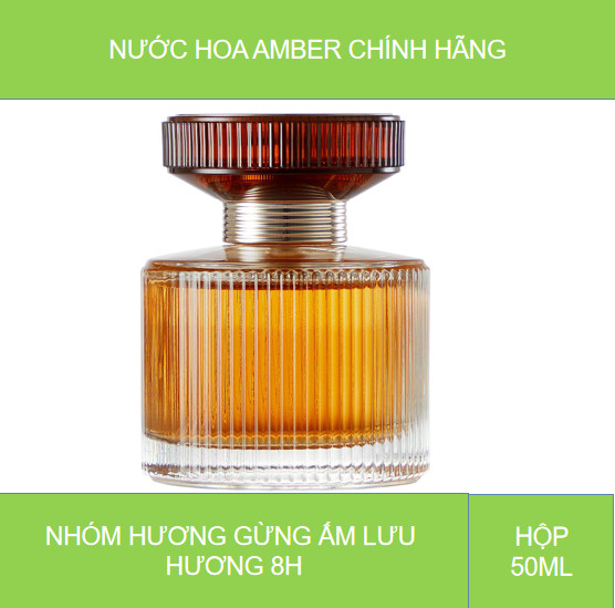 Nước hoa nữ amber chính hãng -hương gừng ấm