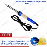[HCM]Mỏ hàn 60W Cao cấp S960 có Led báo nguồn + Tặng Cuộn chì Á Châu 12g Sn40 và Nhựa thông GamoShop