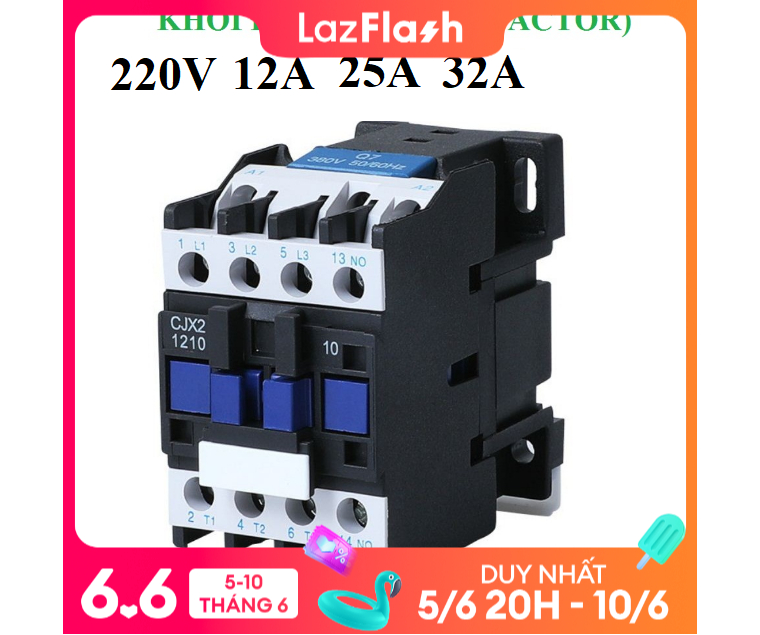 Khởi động từ 1 pha 220V 12A 25A 32A CJX2 HÀNG CHÍNH HÃNG ĐỘ BỀN CAO BẢO HÀNH UY TÍN contactor kết hợp công tắc hẹn giờ ổ cắm hẹn giờ công tắc điều khiển từ xa