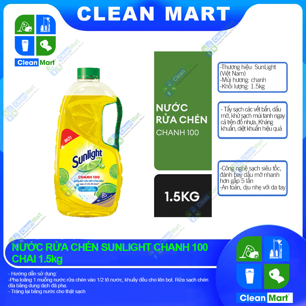 Nước Rửa Chén Sunlight Chanh 100 Đánh Bay Dầu Mỡ Cứng Đầu Chai 1.5kg- CLEAN MART