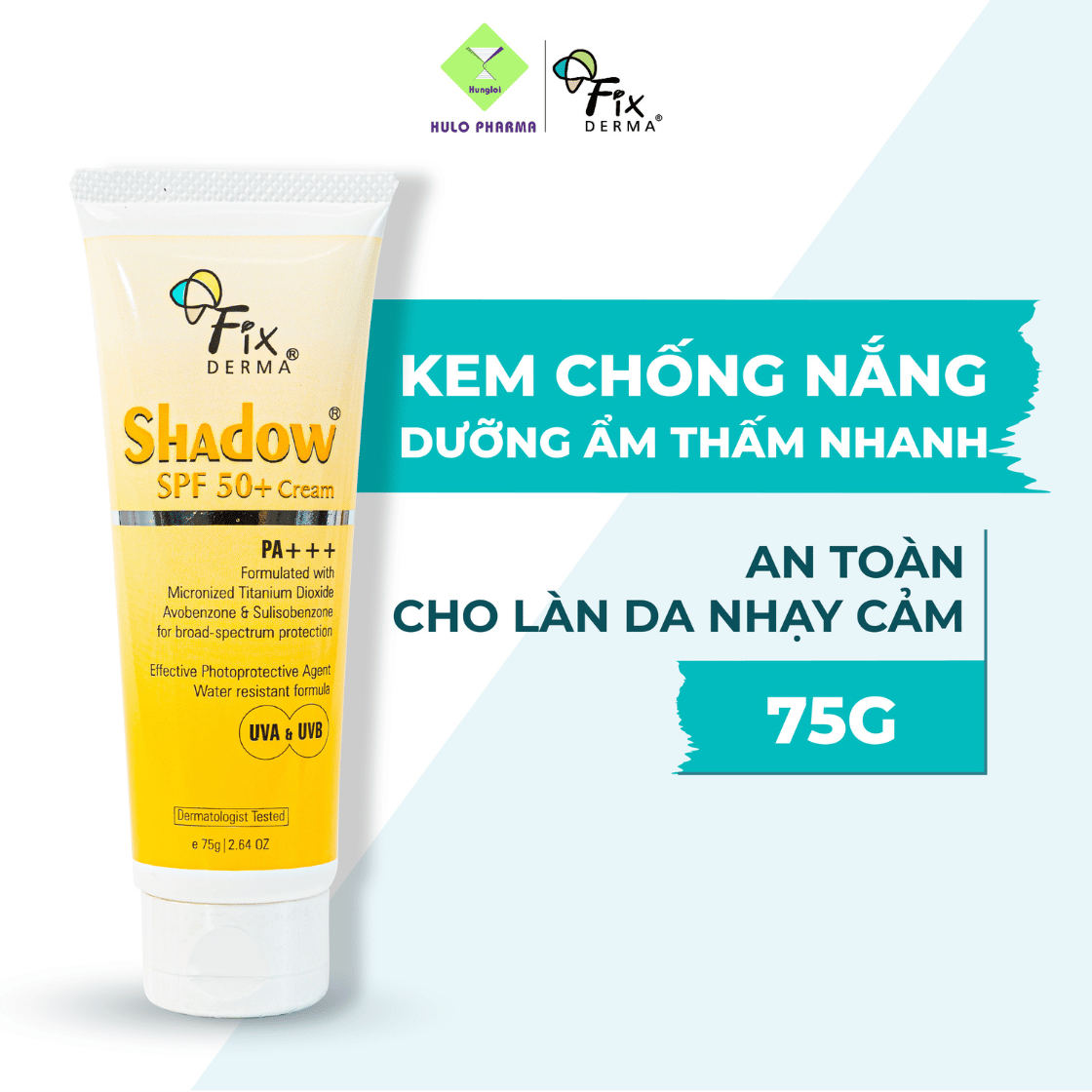 Kem Chống Nắng FIXDERMA Shadow SPF 50+, PA+++ Cream Giúp Bảo Vệ, Dưỡng Ẩm, Làm Sáng Phù Hợp Mọi Loại Da 75g [Hùng Lợi]