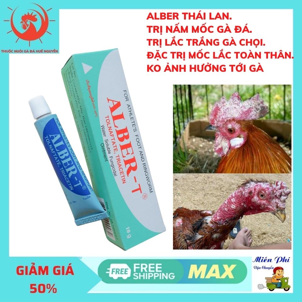 ALBER Bôi Nấm Mốc Gà Chọi, Thuố.c Lác Trắng Gà Đá Dạng 1 tuyp bôi 10gr.không ảnh hưởng gà đá.