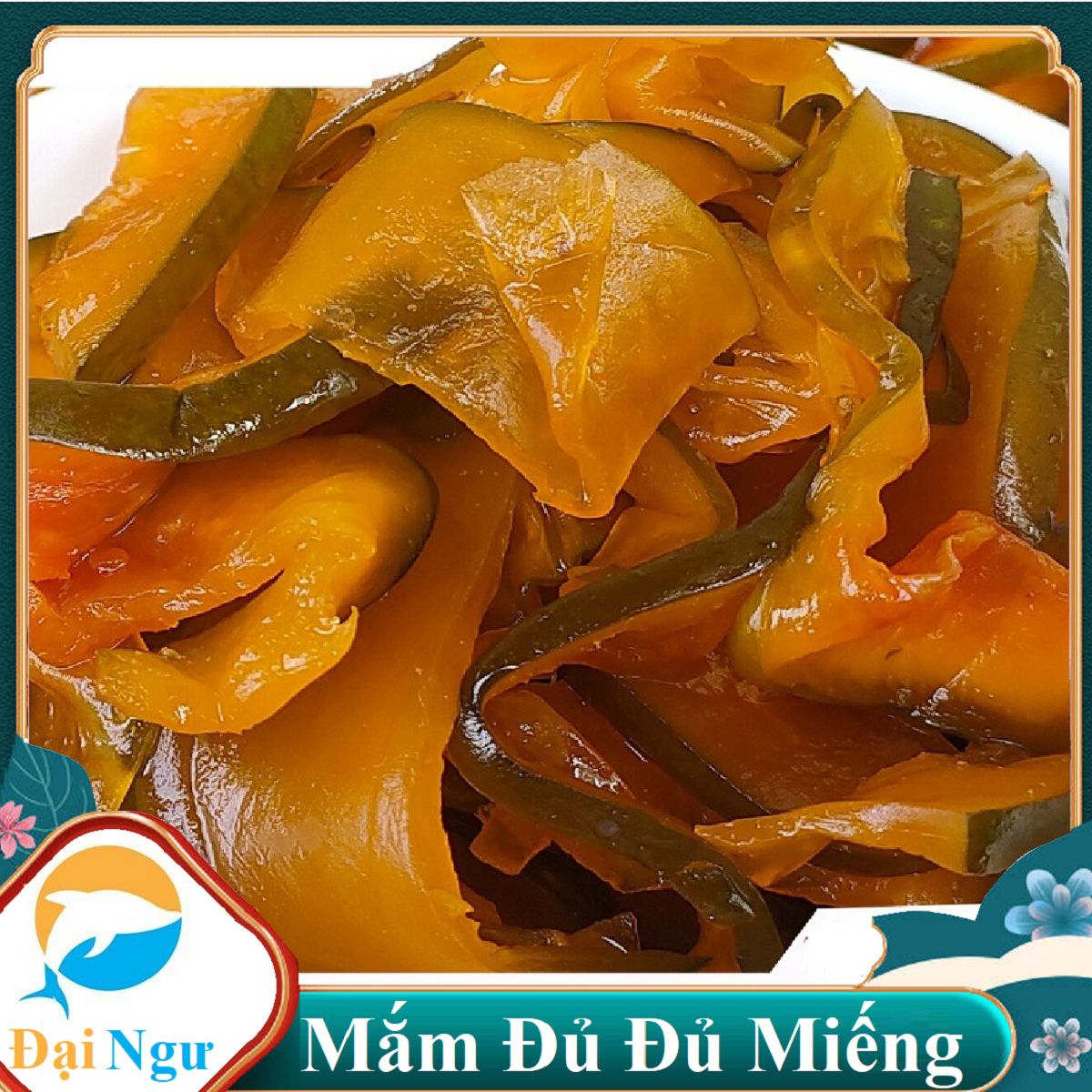 Đu đủ mắm cắt miếng – đặc sản loại 1 --- đại ngư