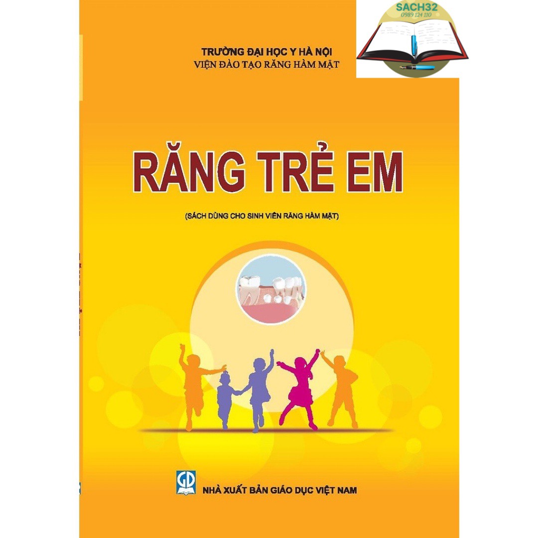 Răng Trẻ Em( Dùng Cho Sinh Viên Răng Hàm Mặt)
