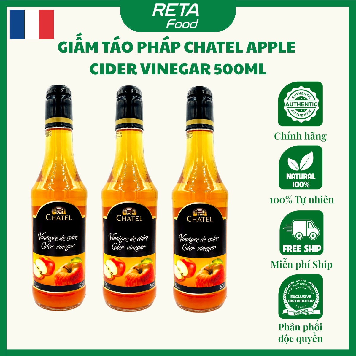 Giấm Táo Chatel 500ml – Apple Cider Vinegar Nhập Khẩu Pháp – Dùng Pha Uống & Nấu Ăn