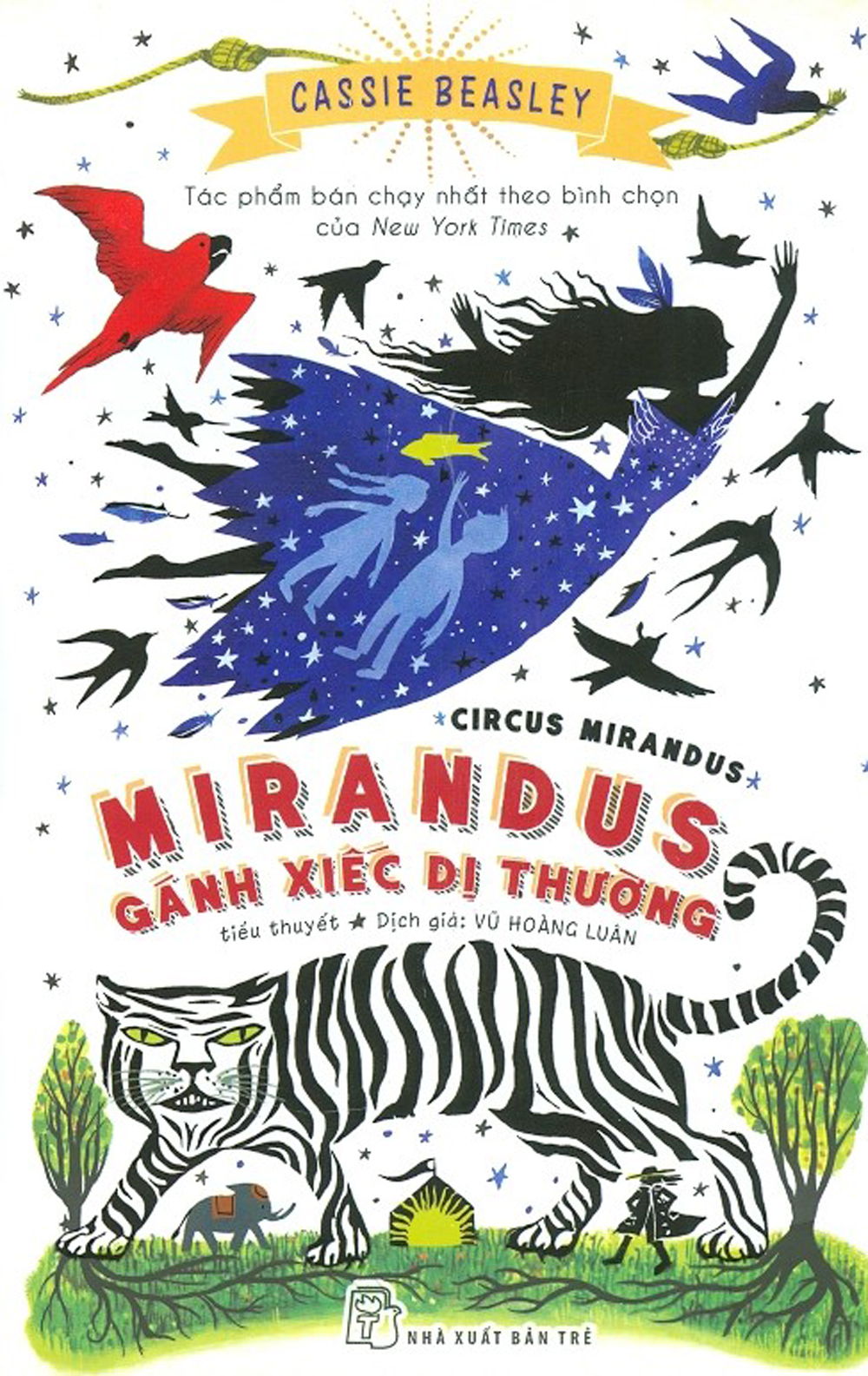 Mirandus - Gánh Xiếc Dị Thường