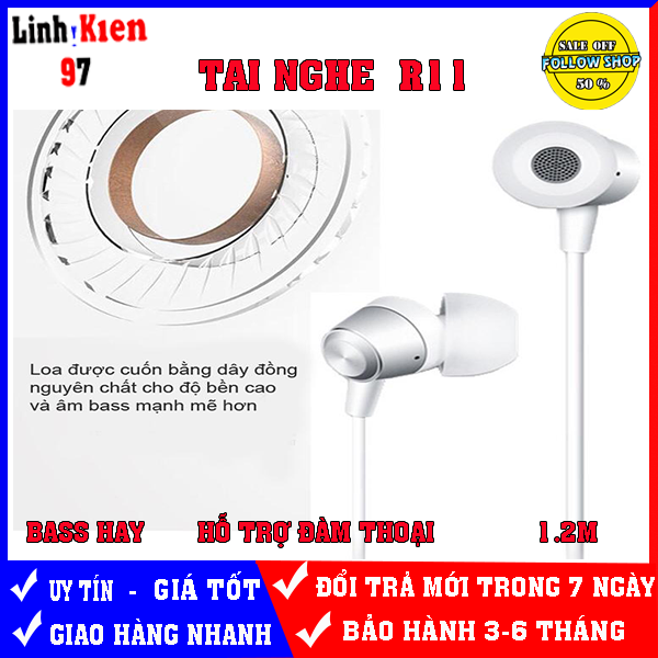 TAI NGHE MI/OPPO/SS R11 BASS HAY-HỖ TRỢ ĐÀM THOẠI-DÂY DÀI 1,2M