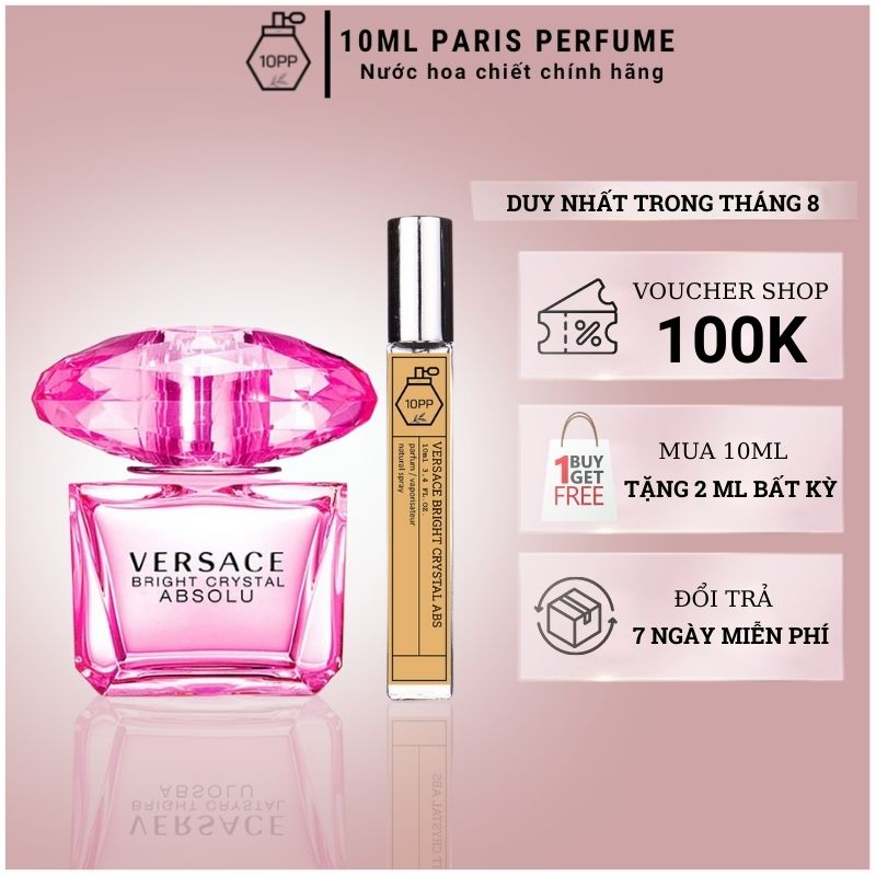 Nước hoa Versace Bright Crystal Absolu EDT chiết 10ml lưu hương lâu.