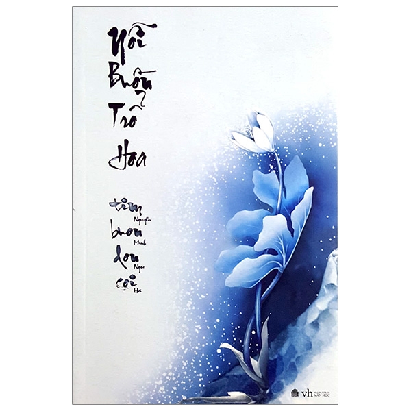 Fahasa - Nỗi Buồn Trổ Hoa