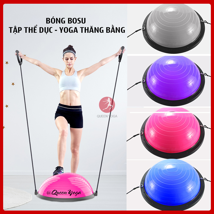 Bóng bosu tập thăng bằng queen gym chống nổ cao cấp