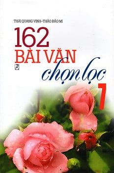 Fahasa - 162 bài làm văn chọn lọc lớp 7