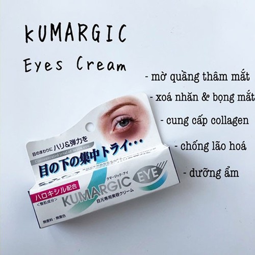 Kem xóa Thâm Quầng Mắt Kumargic Eye Cream Nhật Bản