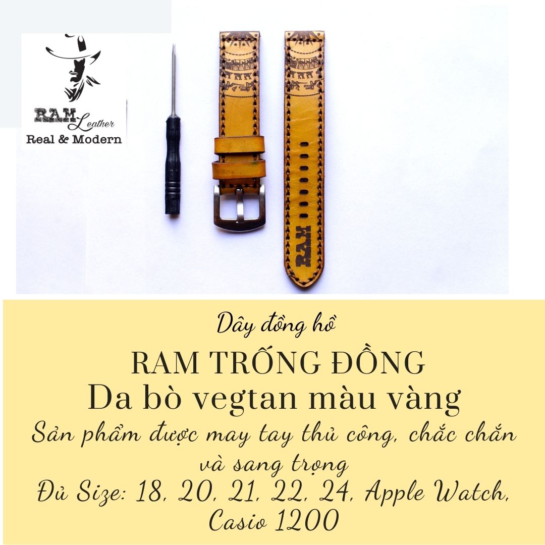 Dây da đồng hồ siêu bền da bò vegtan ý ram leather trống đồng một màu vàng hàng chính hãng ram leather