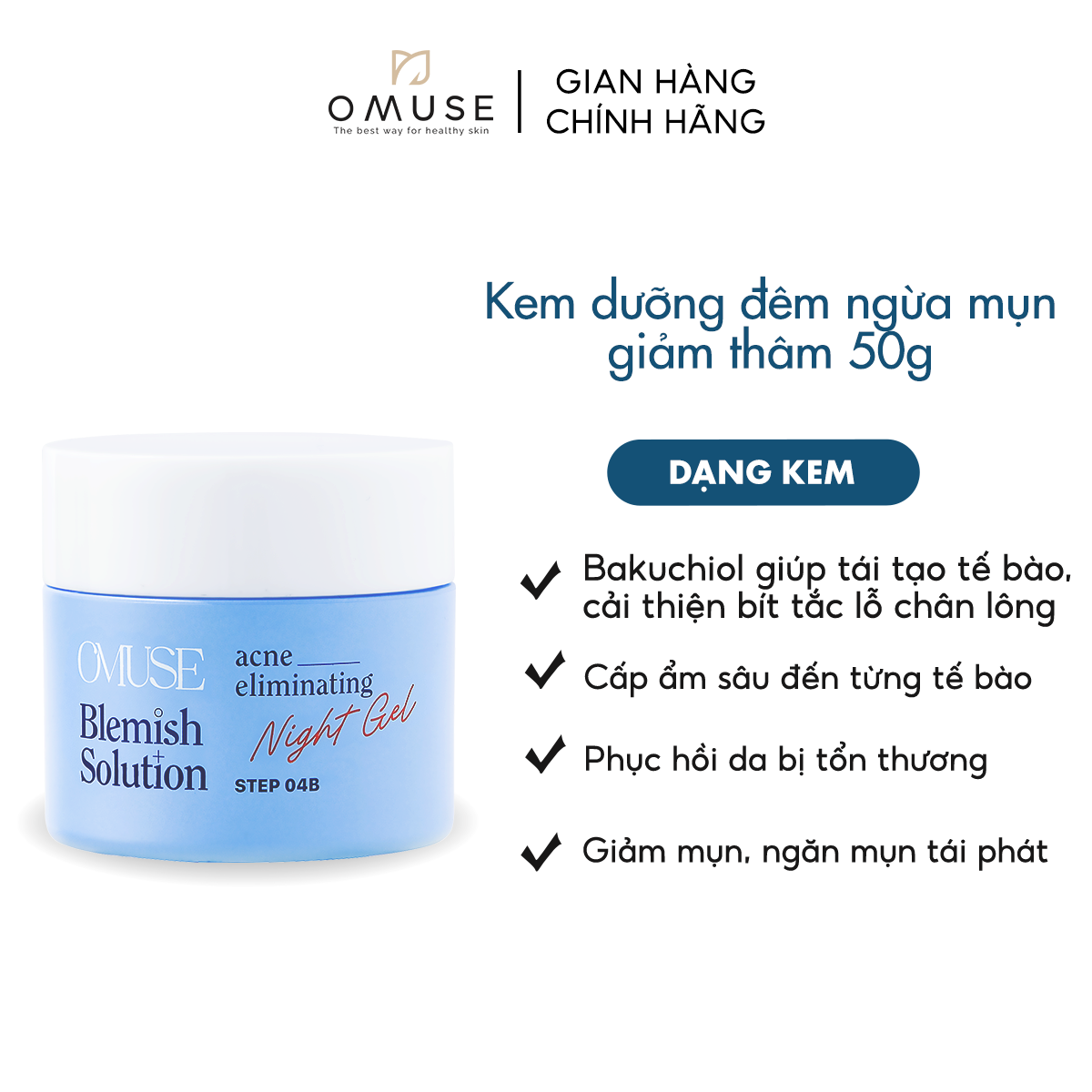 Kem dưỡng giảm mụn và ngăn ngừa mụn OMUSE - Blemish Solution Acne Eliminating Night Gel 50g