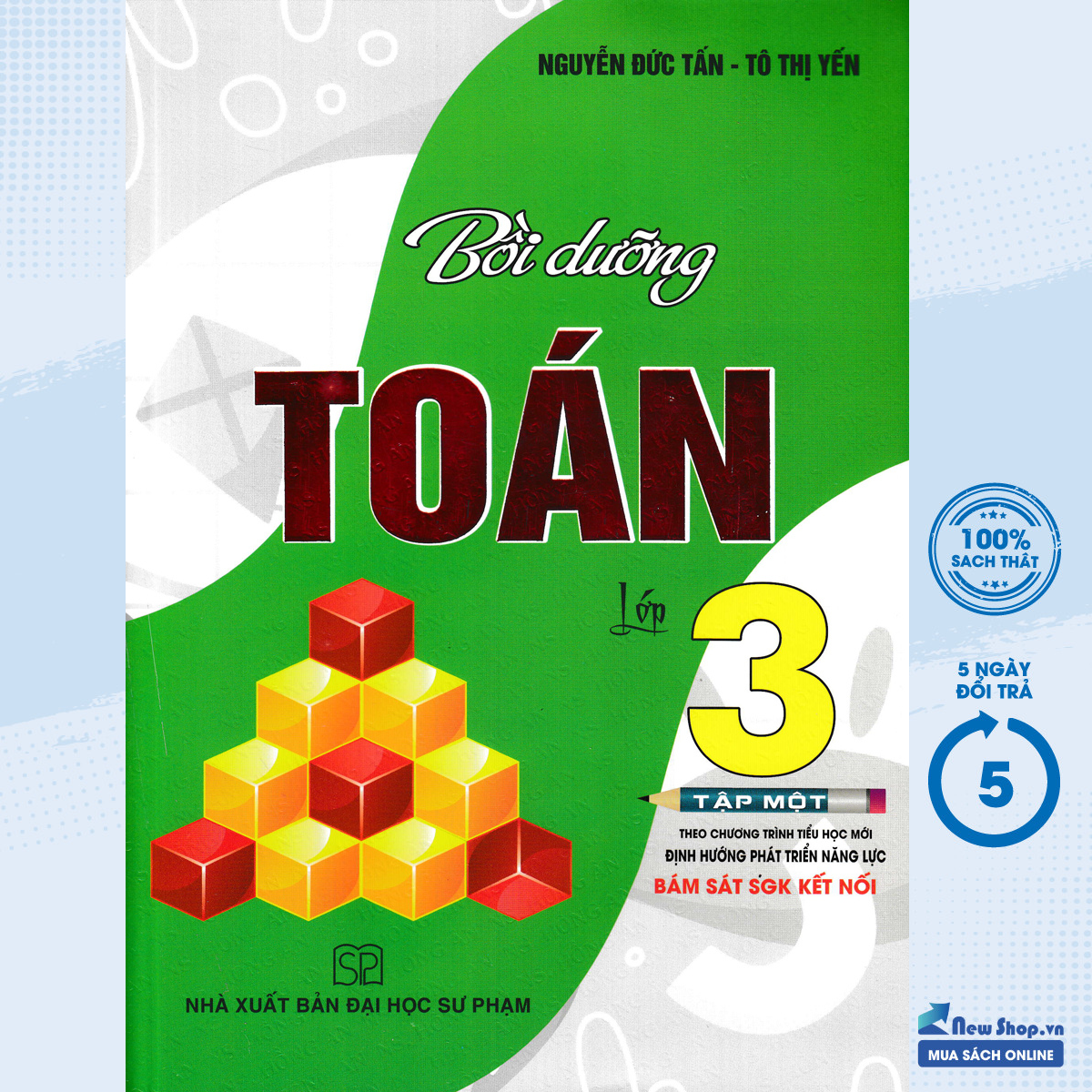 Sách Tham Khảo - Bồi Dưỡng Toán Lớp 3 - Tập 1 (Bám Sát SGK Kết Nối) - (HA) - Newshop