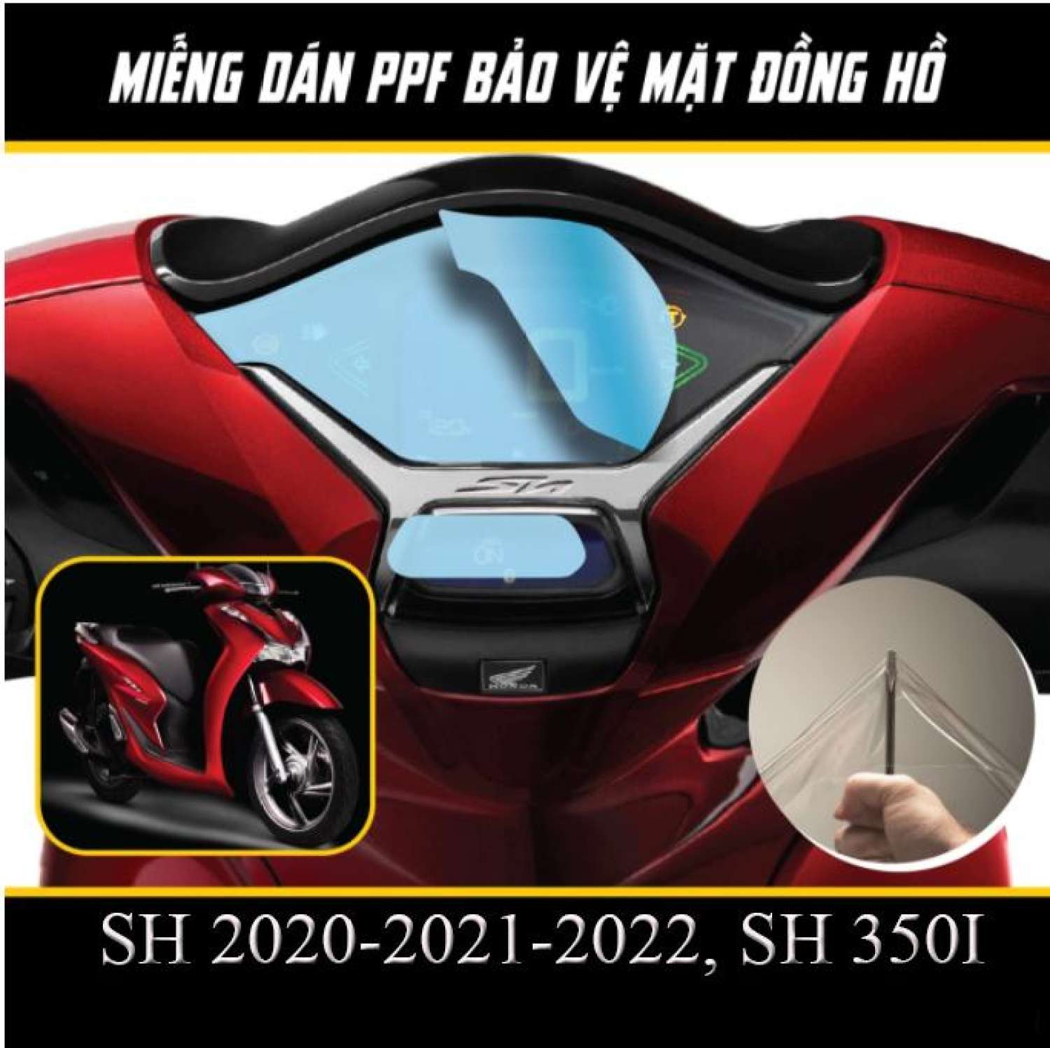 Miếng dán PPF Honda SH 2020-2022 bảo vệ mặt đồng hồ xe PPF chống trầy xước màn hình SH