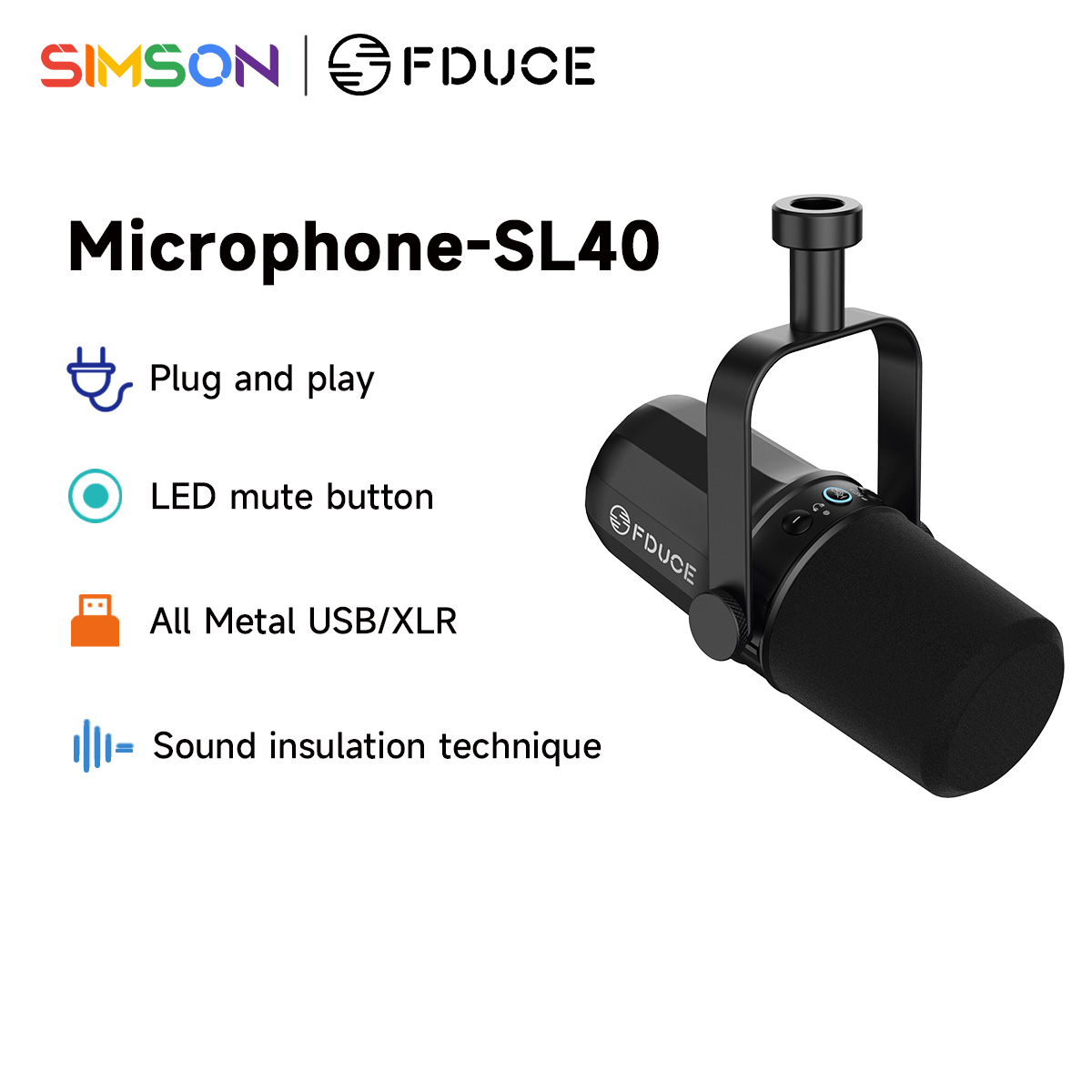 micro không dây FDUCE SL40 Vocal Dynamic Podcast Microphone for Podcasting, Gaming, Live Streaming & Recording, Built-in Headphone Output, LED Mute Button, All Metal USB/XLR Cardioid Mic, Voice-Isolating Technology