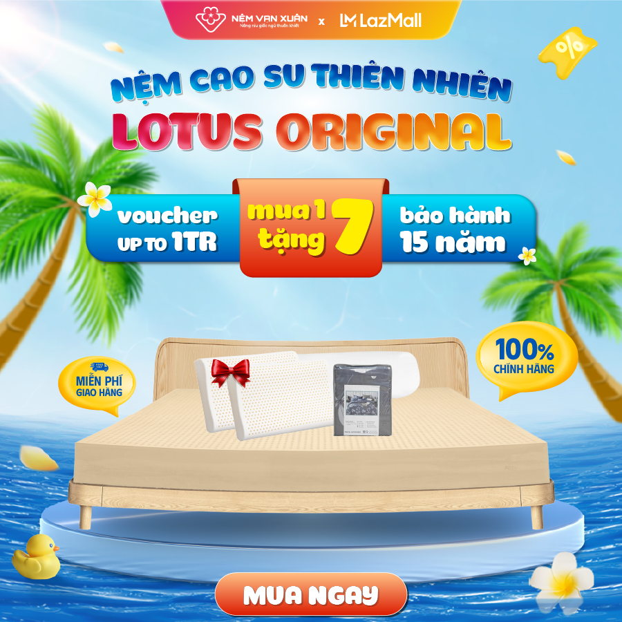 [VOUCHER 600K - MUA 1 ĐƯỢC 8] Nệm Cao Su Thiên Nhiên Vạn Xuân Lotus Original Độ Đàn Hồi Cao Nâng Đỡ Tối Ưu Lưng Cột Sống