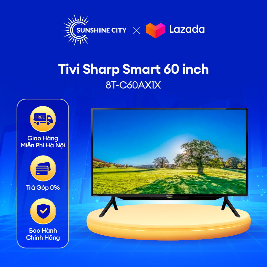 Tivi Sharp Smart 60 inch 8T-C60AX1X