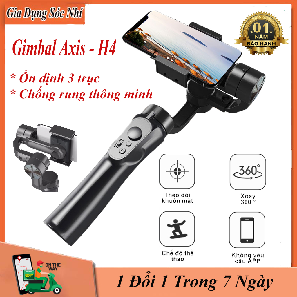 Tay cầm chống rung 3 trục cho điện thoại máy ảnh quay phim GIMBAL Axis-H4