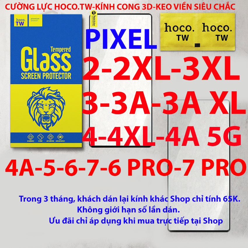 Kính cường lực Hoco.tw cho Google Pixel 2 XL/Pixel 3/Pixel 3 XL/Pixel 3XL/Pixel 3A/Pixel 3A XL/Pixel 3AXL/Pixel 4/Pixel 4XL/Pixel 4 XL/Pixel 5/Pixel 4A/Pixel 4A 5G/Pixel 6/Pixel 7/Pixel 7 Pro/Pixel 6 Pro