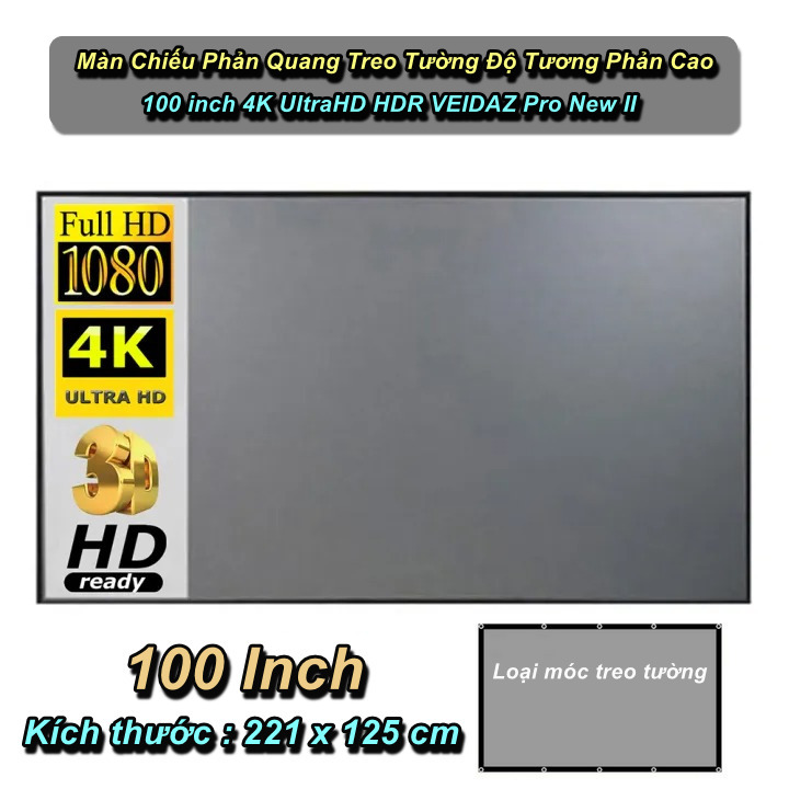 Màn Chiếu Phản Quang Treo Tường 100 inch 4K UltraHD HDR Tăng Độ Tương Phản VEIDAZ Pro New II - EuroHome