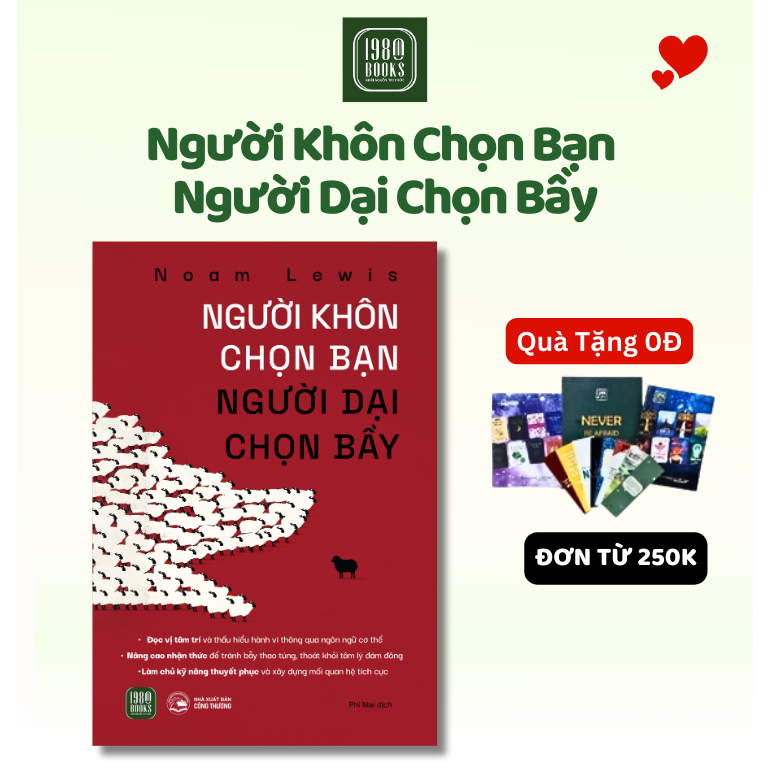 Sách - Người Khôn Chọn Bạn, Người Dại Chọn Bầy - 1980bookshn