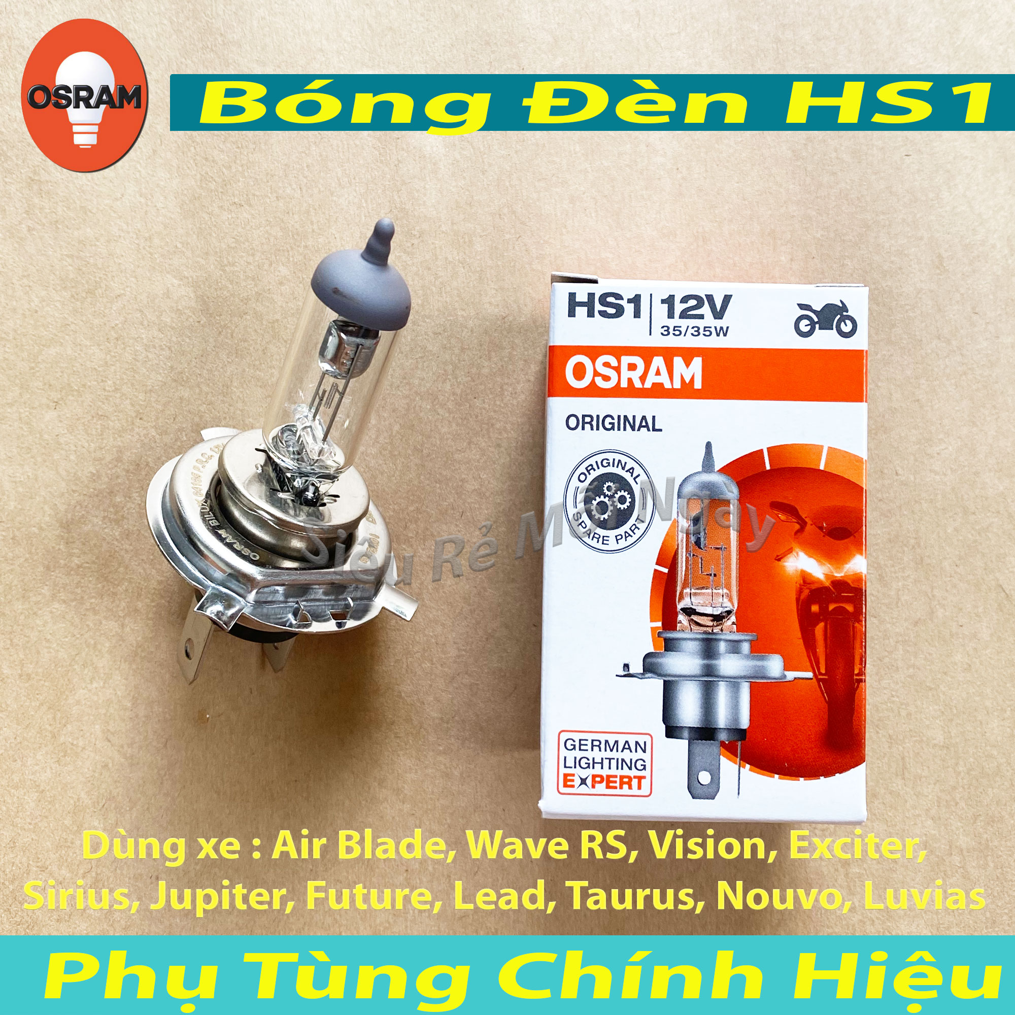 [HCM]Bóng đèn OSRAM HS1 35W Air Blade Wave RS Vision Exciter Sirius Jupiter Future Lead Taurus Luvias
