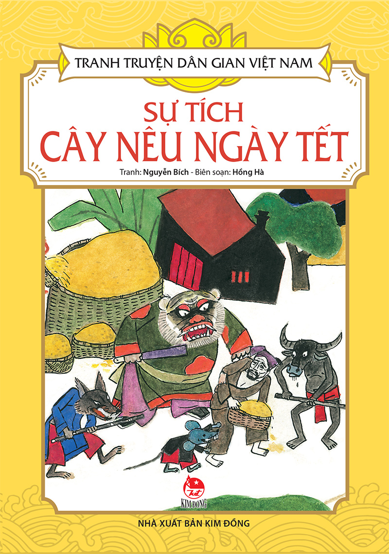 Kim Đồng - Tranh truyện dân gian Việt Nam - Sự tích cây nêu ngày Tết