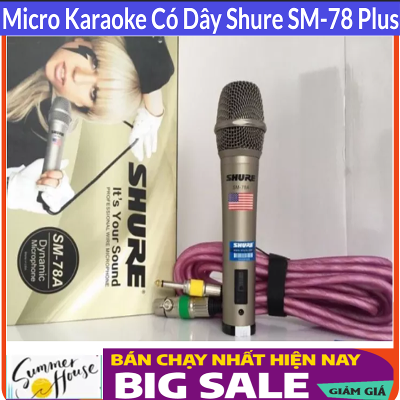 Mic hát karaoke micro có dây micro karaoke có dây shure sm-78 plus cao cấp thế hệ mới chống hú, chống rè,lọc am cực tốt micro karaoke có dây cho các loại loa siêu bền chuyên dùng cho karaoke gia đình,sân khấu,hội trường