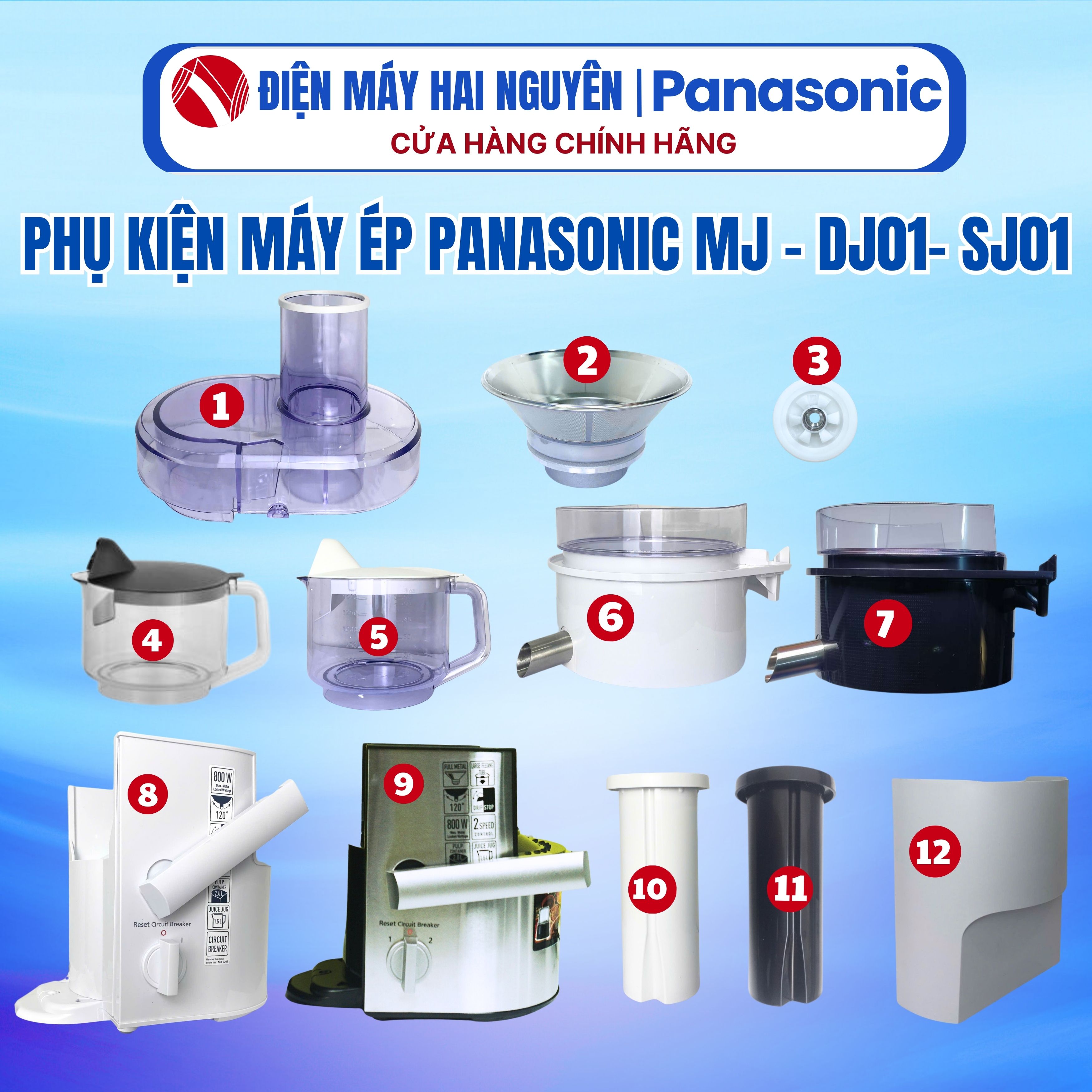 Phụ kiện máy ép PANASONIC MJ -DJ01- SJ01