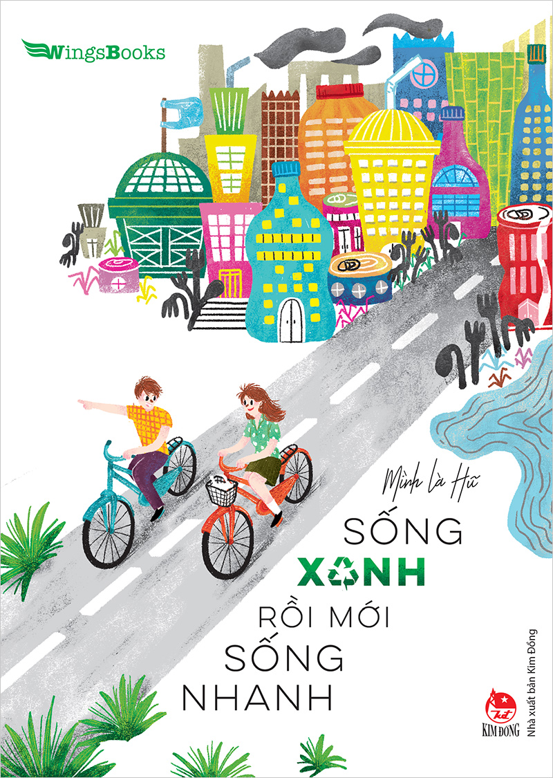 Sống Xanh Rồi Mới Sống Nhanh