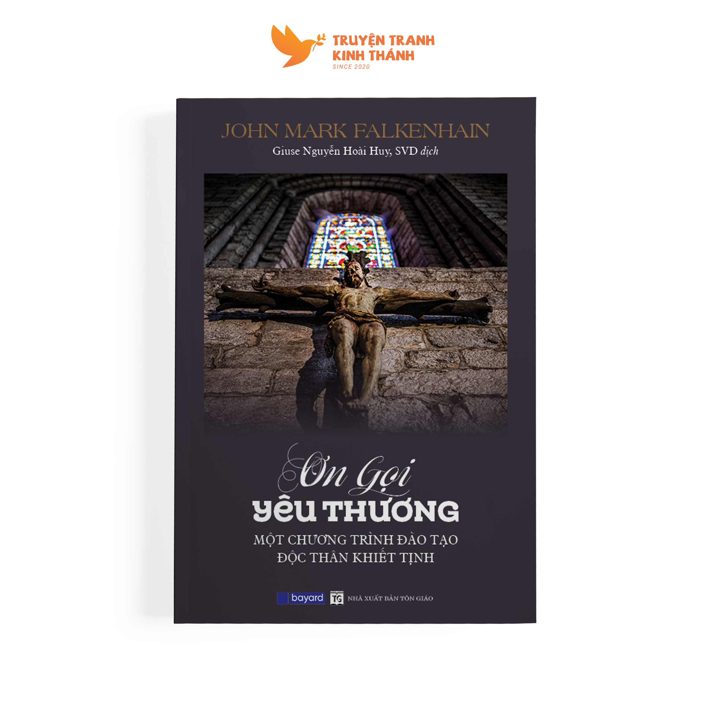 Ơn gọi yêu thương: một chương trình đào tạo độc thân khiết tịnh