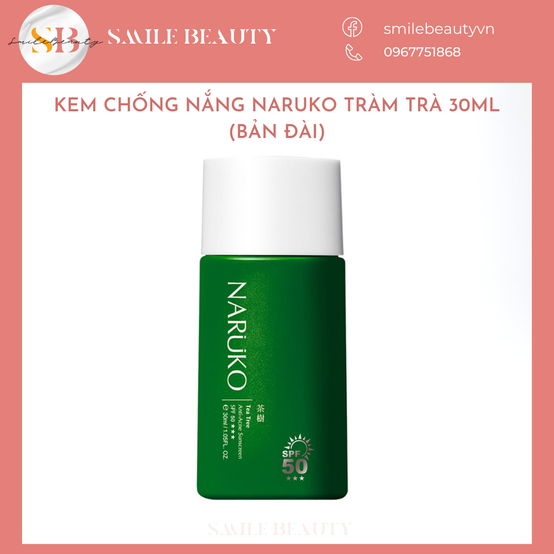 Kem Chống Nắng NARUKO Tràm Trà Cho Da Dầu Mụn SPF50 (30ml) [CHÍNH HÃNG ĐÀI LOAN]