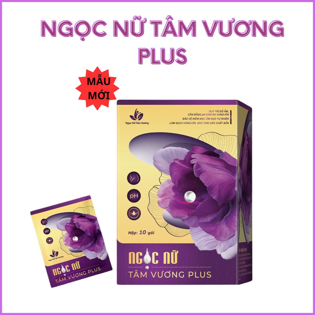  Chính Hãng- Hộp 10 viên   Viên Đặt Phụ Khoa Ngọc Nữ Tâm Vương Plus - Làm Khít - Hết Viêm- Hết Hôi  Sạch-Khít  