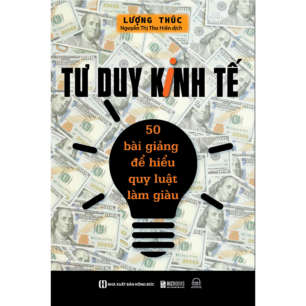 Sách - tư duy kinh tế: 50 bài giảng để hiểu quy luật làm giàu - kinh tế kinh doanh