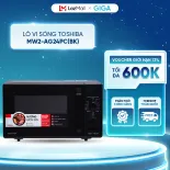 Lò vi sóng Toshiba MW2-AG24PC(BK) 24L - 4 chức năng chính: Nấu, hâm, rã đông, nướng - Hẹn giờ lên đến 35 phút - BH 1 năm