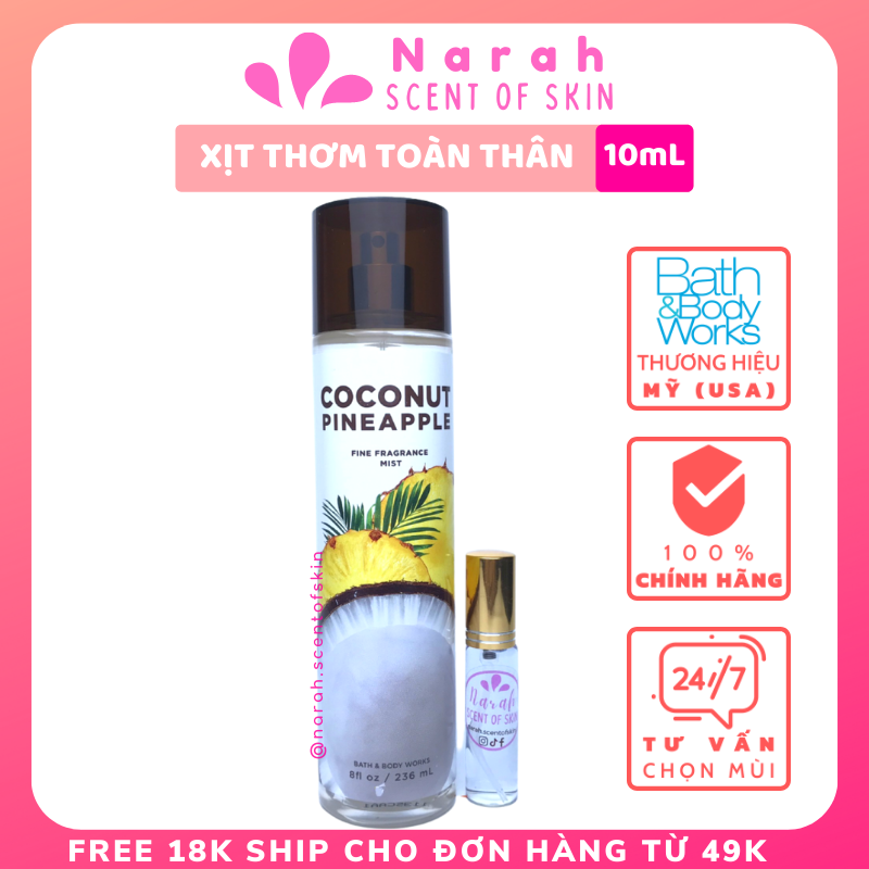 Xịt thơm body mist Bath and body works Coconut pineapple size 10ml - Narah ScentOfSkin