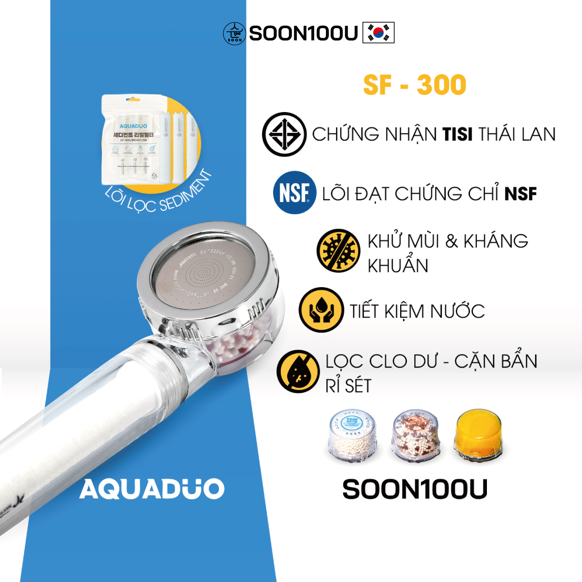  SF-300 Đầu vòi sen tắm  tăng áp lọc nước  3 Thanh lọc nước AQUADUO SOON100U 