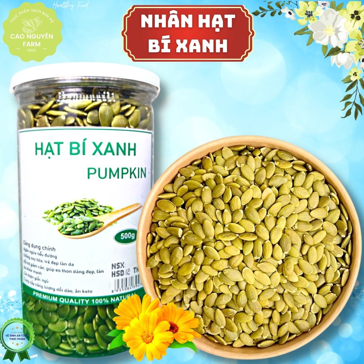 Nhân hạt bí xanh ăn liền 500g, tốt cho sức khỏe, giảm cholesterol, giàu khoáng chất, ăn vặt lành mạnh, hạt ăn tết - Cao Nguyên farm