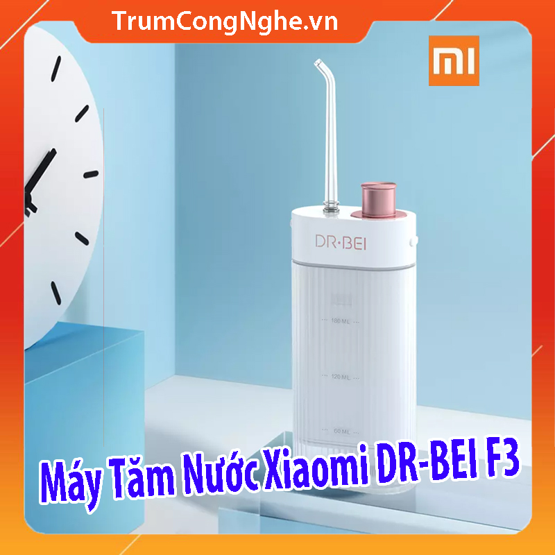 Máy tăm nước xiaomi dr-bei f3 - xịt vệ sinh răng miệng xiaomi dr bei water flosser f3
