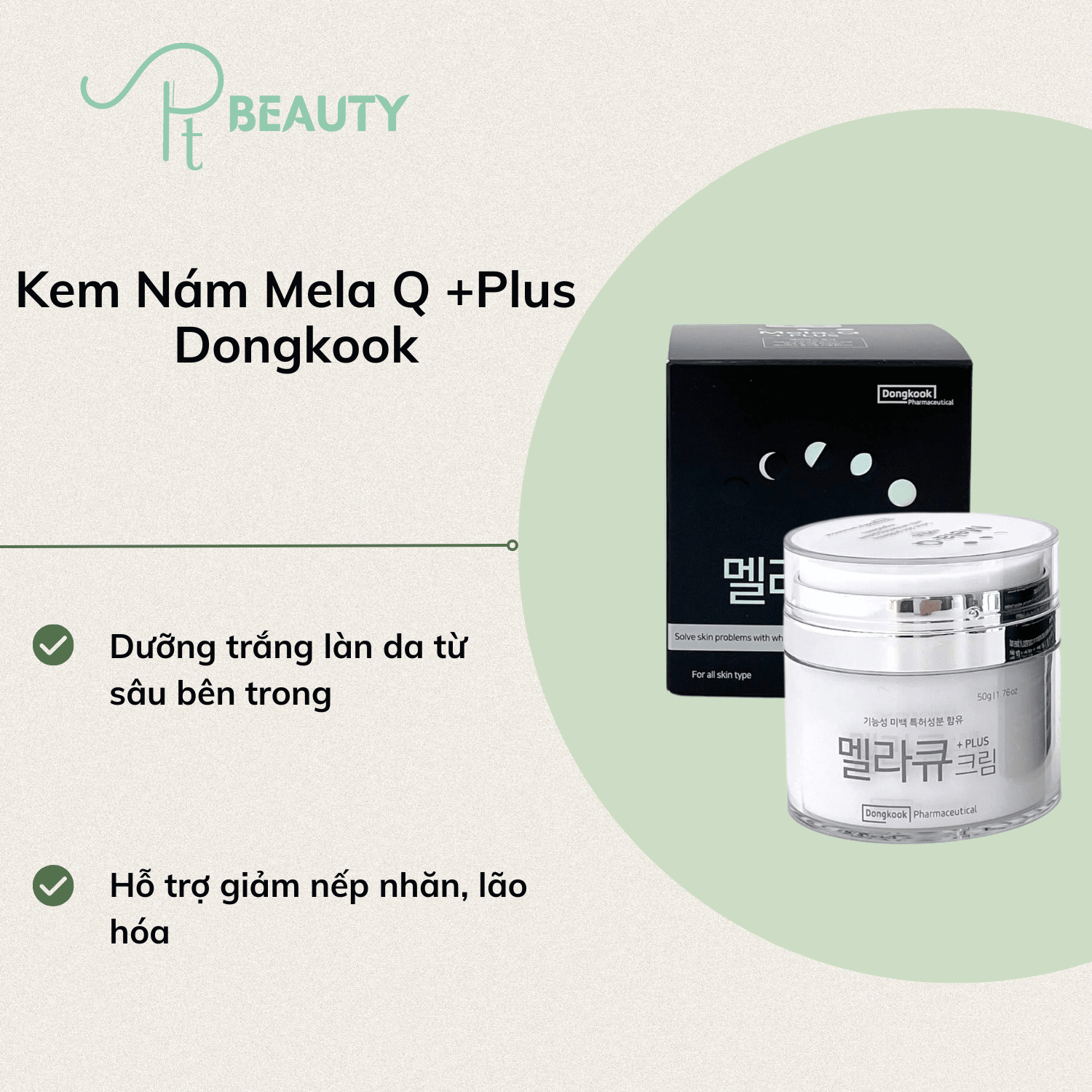 Kem Dưỡng Dongkook Mờ Thâm Nám Mela Q Plus Cream