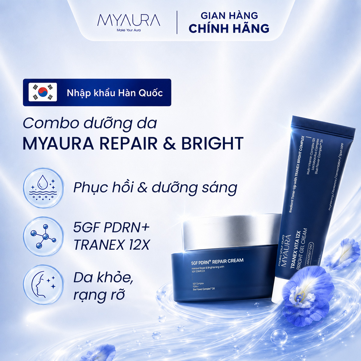 Combo Kem Dưỡng Ẩm & Sáng Da MYAURA 5GF PDRN+ 50g & TRANEX VITA 12X BRIGHT GEL CREAM 50ml