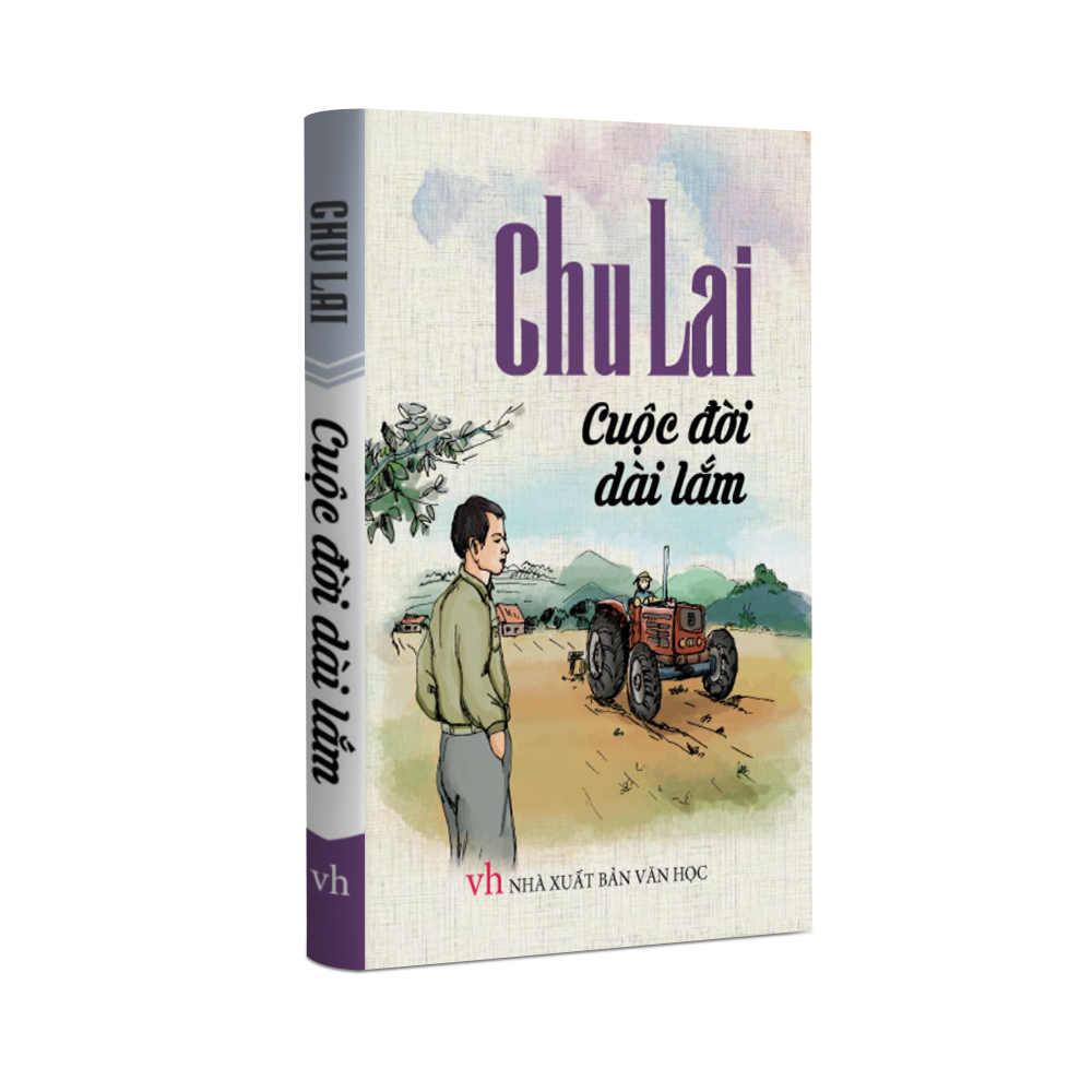 Sách Văn Học - Chu Lai - Cuộc đời dài lắm