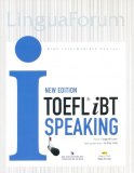 Linguaforum new edition toefl ibt i - speaking - nhiều tác giả