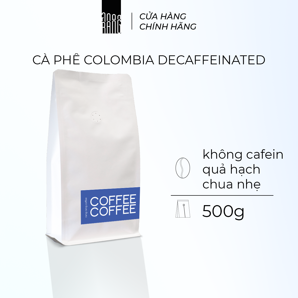 [Specialty coffee 500gr] Cà Phê Rang Xay Nguyên Chất Colombia Decaf - Hạt Arabica Cao Cấp, Hương Qủa Hạch, Chua Nhẹ rang rang coffee 500gr