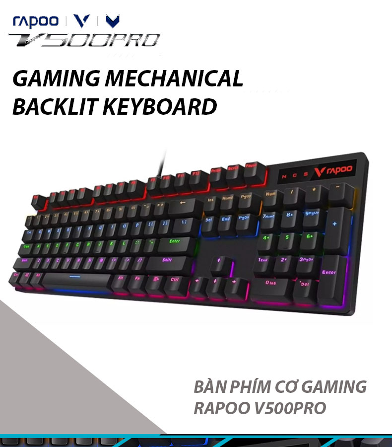 Bàn phím cơ rapoo v500pro; blue switch, black switch, brown switch; chuyên game, văn phòng; cực bền với 60 triệu lần ấn; led 7 màu với 5 hiệu ứng chuyển đổi tuyệt đẹp